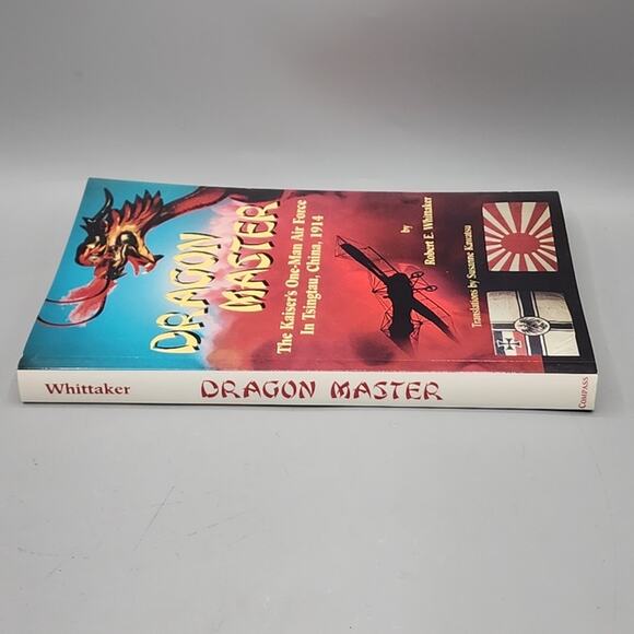 Dragon Master : The Kaisers One Man Air Force In By Robert E. Whittaker Signed - Picture 3 of 12